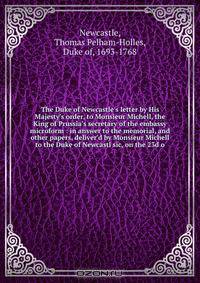 The Duke of Newcastle