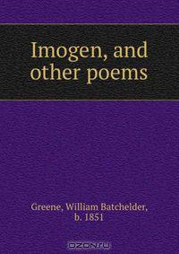 Imogen, and other poems