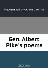 Gen. Albert Pike