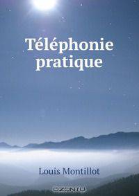 Telephonie pratique