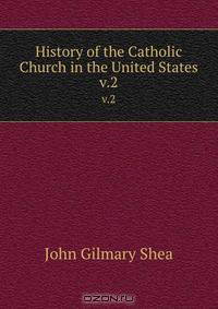 History of the Catholic Church in the United States