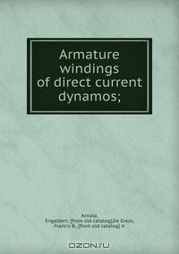 Armature windings of direct current dynamos;