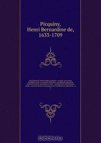 Epistolaum B. Pauli triplex expositio : analysi, qua textus Apostolici ordo et connexio delaratur : paraphrasi, qua mens Apostoli breviter exponitur et clare ; commentario ubi litterales notae, variae lectiones, sensusque textui confomiores afferuntur ; a