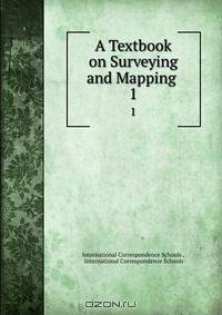 A Textbook on Surveying and Mapping .