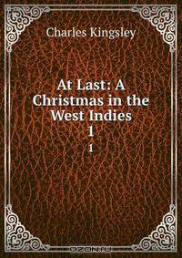At Last: A Christmas in the West Indies