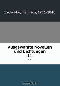 Ausgewahlte Novellen und Dichtungen