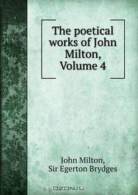 The poetical works of John Milton, Volume 4