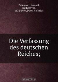 Die Verfassung des deutschen Reiches;