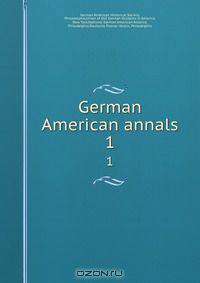 German American annals