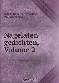 Nagelaten gedichten, Volume 2