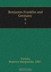 Benjamin Franklin and Germany