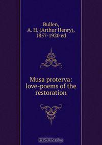 Musa proterva: love-poems of the restoration