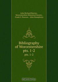 Bibliography of Worcestershire