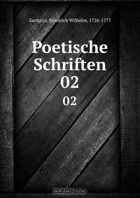 Poetische Schriften
