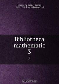 Bibliotheca mathematic
