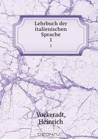 Lehrbuch der italienischen Sprache
