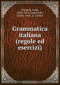 Grammatica italiana (regole ed esercizi)