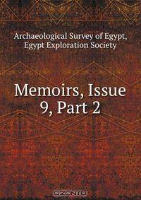 Memoirs, Issue 9, Part 2