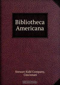 Bibliotheca Americana