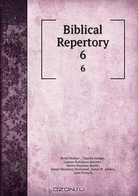 Biblical Repertory