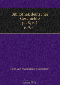 Bibliothek deutscher Geschichte