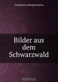 Bilder aus dem Schwarzwald