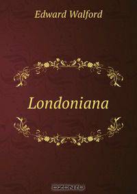 Londoniana