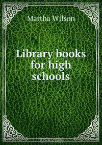Library books for high schools
