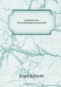 Lehrbuch der Verrechnungswissenschaft