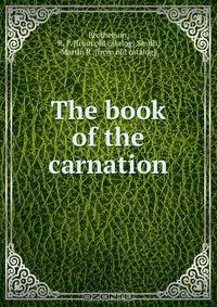 The book of the carnation