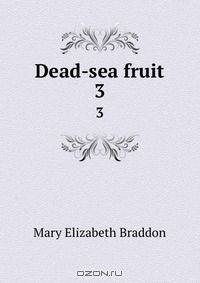 Dead-sea fruit