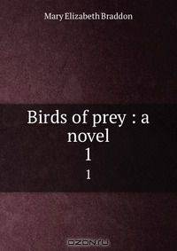 Birds of prey : a novel