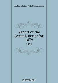 Report of the Commissioner for .