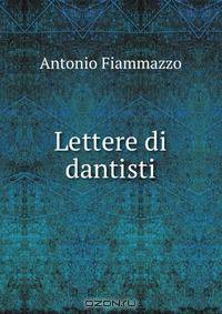 Lettere di dantisti