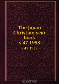 The Japan Christian year book