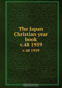 The Japan Christian year book