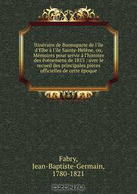 Itineraire de Buonaparte de l