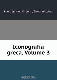 Iconografia greca, Volume 3