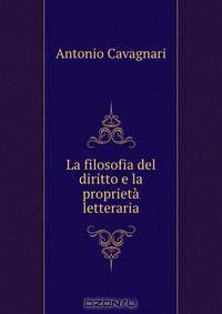 La filosofia del diritto e la proprieta letteraria