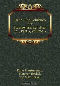 Hand- und Lehrbuch der Staatswissenschaften in ., Part 3, Volume 3