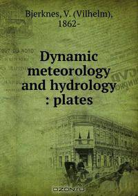 Dynamic meteorology and hydrology : plates