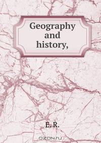 Geography and history