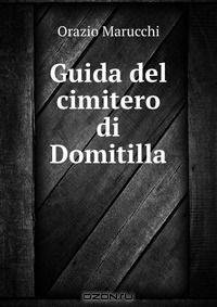 Guida del cimitero di Domitilla