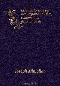 Essai historique sur Beaurepaire - d