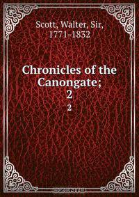 Chronicles of the Canongate;