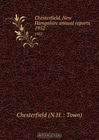 Chesterfield, New Hampshire annual reports