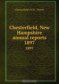 Chesterfield, New Hampshire annual reports