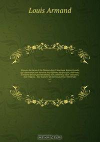 Voyages du baron de La Hontan dans l