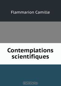 Contemplations scientifiques.