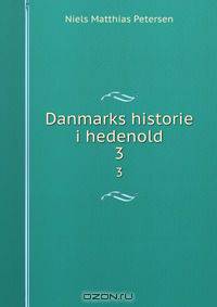 Danmarks historie i hedenold